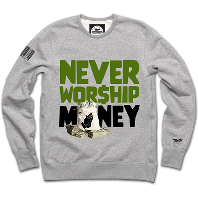 Never Worship Crewneck (GR)