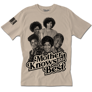 Mother Knows Best Tee