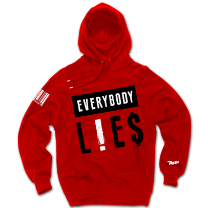 Everybody Lies Hoodie