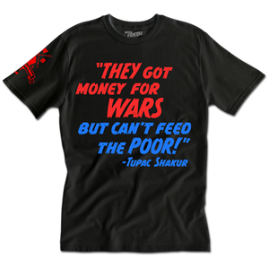 Money for Wars Tee