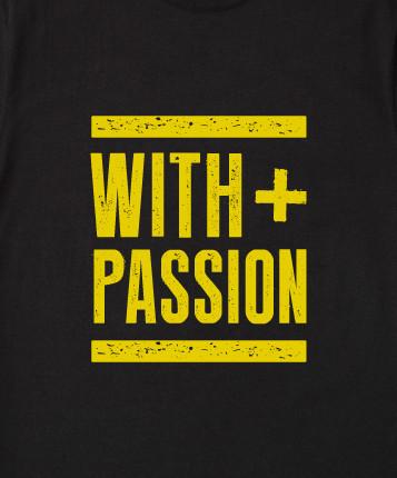 With + Passion Tee